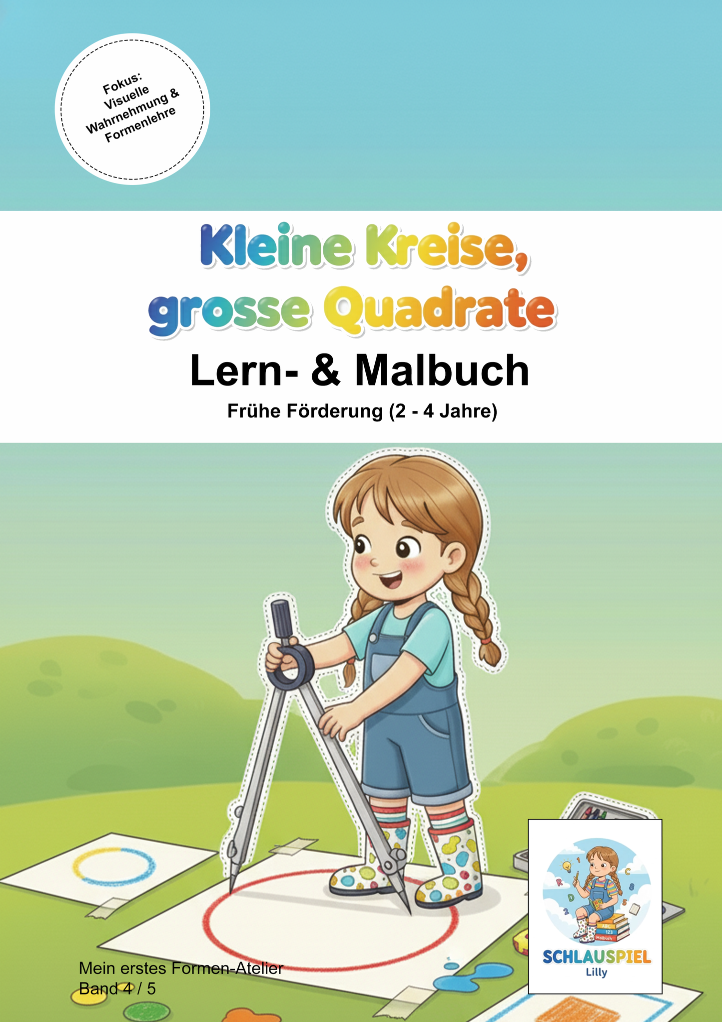 Band 4: Kleine Kreise, grosse Quadrate